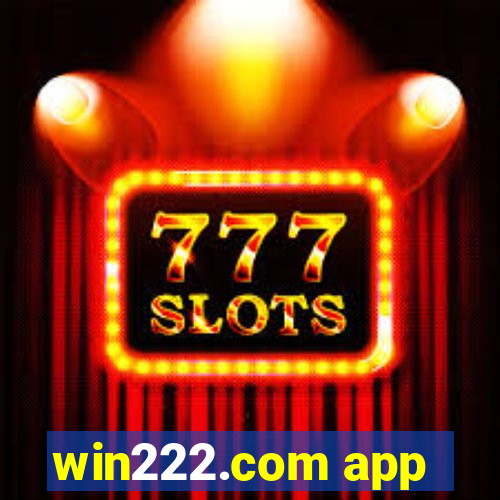 win222.com app